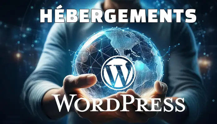 meilleur hébergeur wordpress